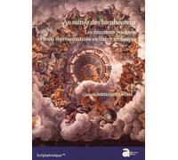 Au Miroir Des Bienheureux - Les Émotions Positives Et Leurs Représentations En Grèce Archaïque