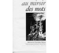 Au miroir des mots - Artur Do Cruzeiro Seixas - Escampette - broché - Poésie