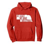 Au Moins, Nous Avons du Volley-Ball - Funny Nebraska Sweat à Capuche