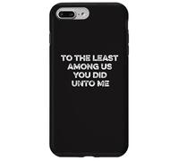 Au moins parmi nous Matthew 25:40 Tim Walz VP 2024 Vote Coque pour iPhone 7 Plus/8 Plus