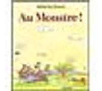 Au monstre Michel Van Zeveren (Auteur)