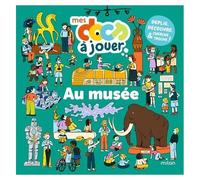 Au Musée - Déplie, Découvre, Cherche Et Trouve !