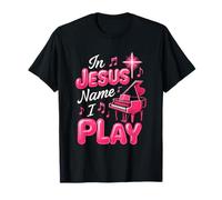 Au nom de Jésus, Je Joue Un pianiste chrétien, Un pianiste, Un Clavier T-Shirt