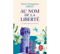 Au nom de la liberté (Albane, Tome 2)