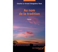 Au nom de la tradition