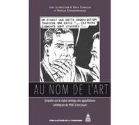 Au nom de l'art Vanessa Theodoropoulou (Auteur), Katia Schneller (Auteur)