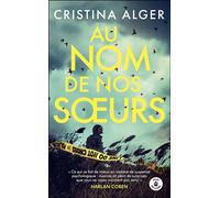 Au nom de nos sœurs - Cristina Alger - Belladone - broché - Roman