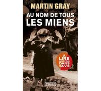 Au nom de tous les miens - Martin Gray - Pocket - Poche - Récit