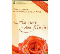 Au Nom Des Roses