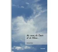 Au nom du Coeur et de l'Âme...