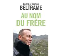 AU NOM DU FRERE