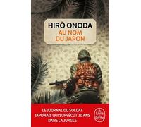 Au nom du Japon - Hiro Onoda - Lgf - Poche - Essai