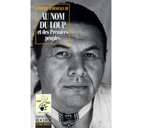 Au nom du loup et des premiers peuples
