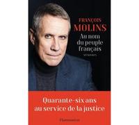 François Molins – Au nom du peuple français : Mémoires – Broché – Flammarion