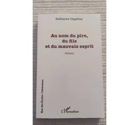 Au Nom Du Pire, Du Fils Et Du Mauvais Esprit