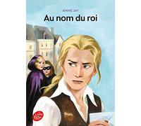 Au nom du roi...