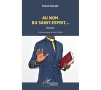 Au Nom Du Saint-Esprit...