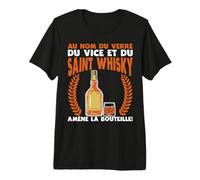 Au Nom du Verre du Vice Humour Apéro Whisky Citation Cadeau T-Shirt Haut de Gamme