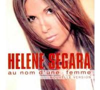 Helène Segara - Au Nom d'une Femme