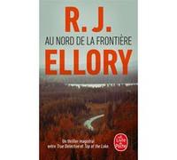 Au Nord de la frontière Roger Jon Ellory (Auteur)