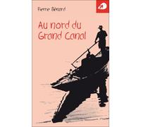 Au nord du grand canal