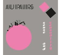 Au Pairs - Sense and Sensuality [Import]