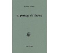 Au passage de l'heure Robert Davreu (Auteur)