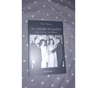Au passage des grelots: Dans le cercle des Malraux