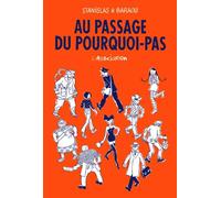 Au Passage du pourquoi pas - Stanislas Barthélémy - L'association - broché - Bande dessinée