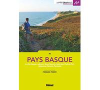 Au Pays basque – Le P'tit Crapahut : La Côte Basque, Labourd, Basse Navarre – 2e éd.