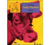 Au pays de andy warhol. GIRARDET SYLVIE / SALAS NESTOR (Auteur)