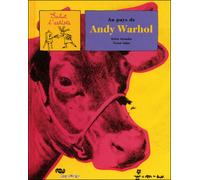 Sylvie Girardet & Nestor Salas – Au pays d'Andy Warhol – Document jeunesse – Relié