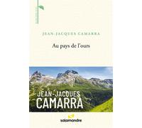 Au pays de l'ours - Jean-Jacques Camarra - La Salamandre - broché - Guide
