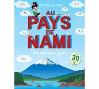 Au pays de Nami: Une enfance au Japon