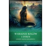 Au pays des dieux et des sirènes - Konrad Hamkało (Buch auf Polnisch)
