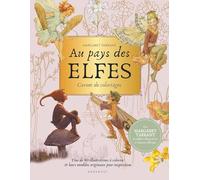 Au pays des elfes: Carnet de coloriages