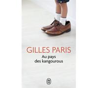Au pays des kangourous - Gilles Paris - J'ai Lu - Poche - Roman