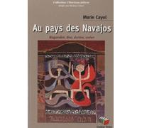 Au Pays Des Navajos - Regarder, Lire, Écrire, Créer