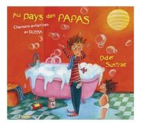 Au pays des papas - Chansons enfantines en bossa