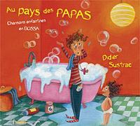 Au pays des papas - Chansons enfantines en bossa CD