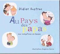 Au Pays Des Papas, Nos Comptines En Bossa