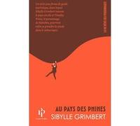 Au pays des Pnines Sibylle Grimbert (Auteur)