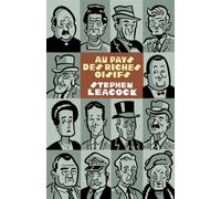 Au pays des riches oisifs: Aventures en Arcadie