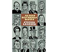 Au pays des riches oisifs: Aventures en Arcadie