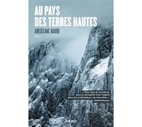 Au pays des terres hautes - Anselme Baud - Kero - broché - Récit