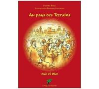 Au Pays Des Tezrains - Bal El Bled