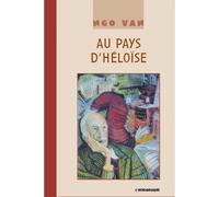Au pays d'Héloïse - Ngo Van - L'insomniaque - broché - Essai