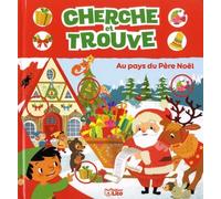 Cherche et trouve: Au pays du Père Noël - Dès 2 ans