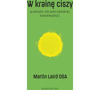 Au pays du silence - Martin Laird (Prosa auf Polnisch)