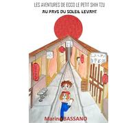Au pays du soleil levant - Les aventures de Ecco le petit shih tzu